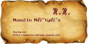 Musulin Mátyás névjegykártya